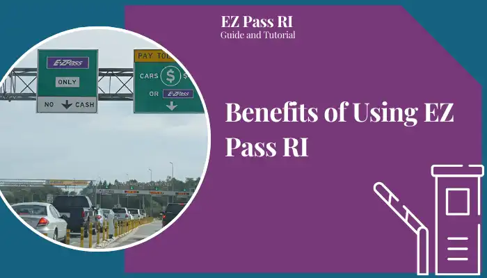 Benefits of Using EZ Pass RI