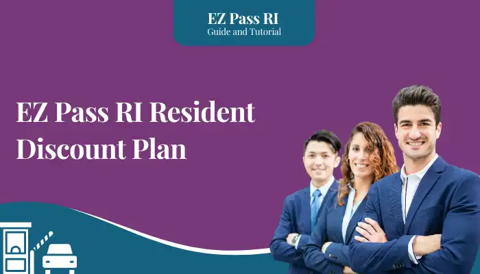 EZ Pass RI Resident Discount Plan