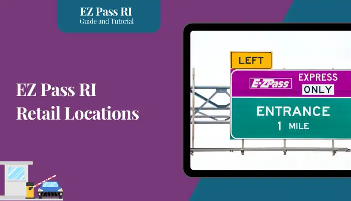 EZ Pass RI Retail Locations